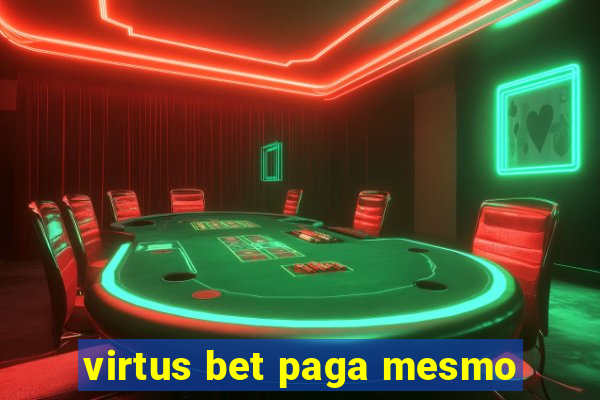 virtus bet paga mesmo